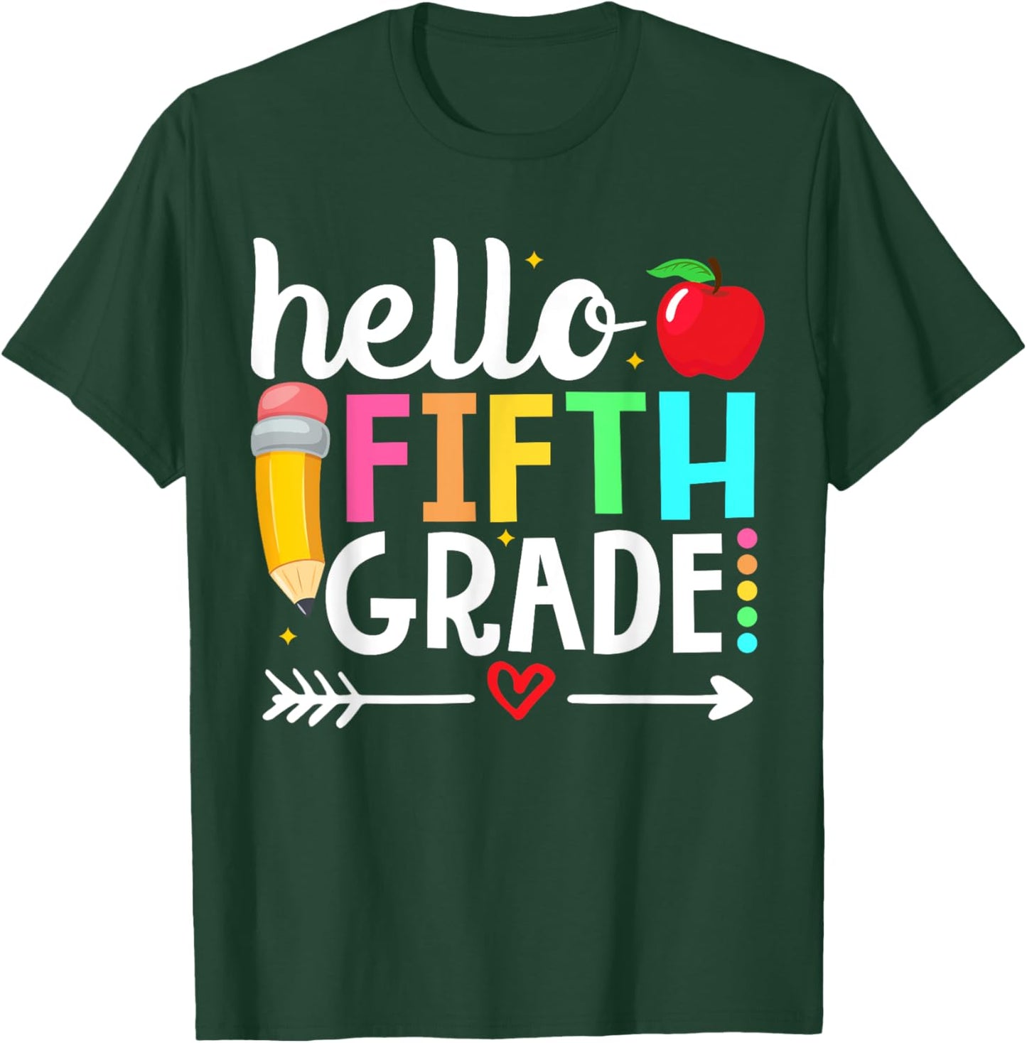 Hello Fifth Grade Team 5th Grade Teacher Back to School Men Women Girls Kids T-Shirt - T-Shirt | Forest
