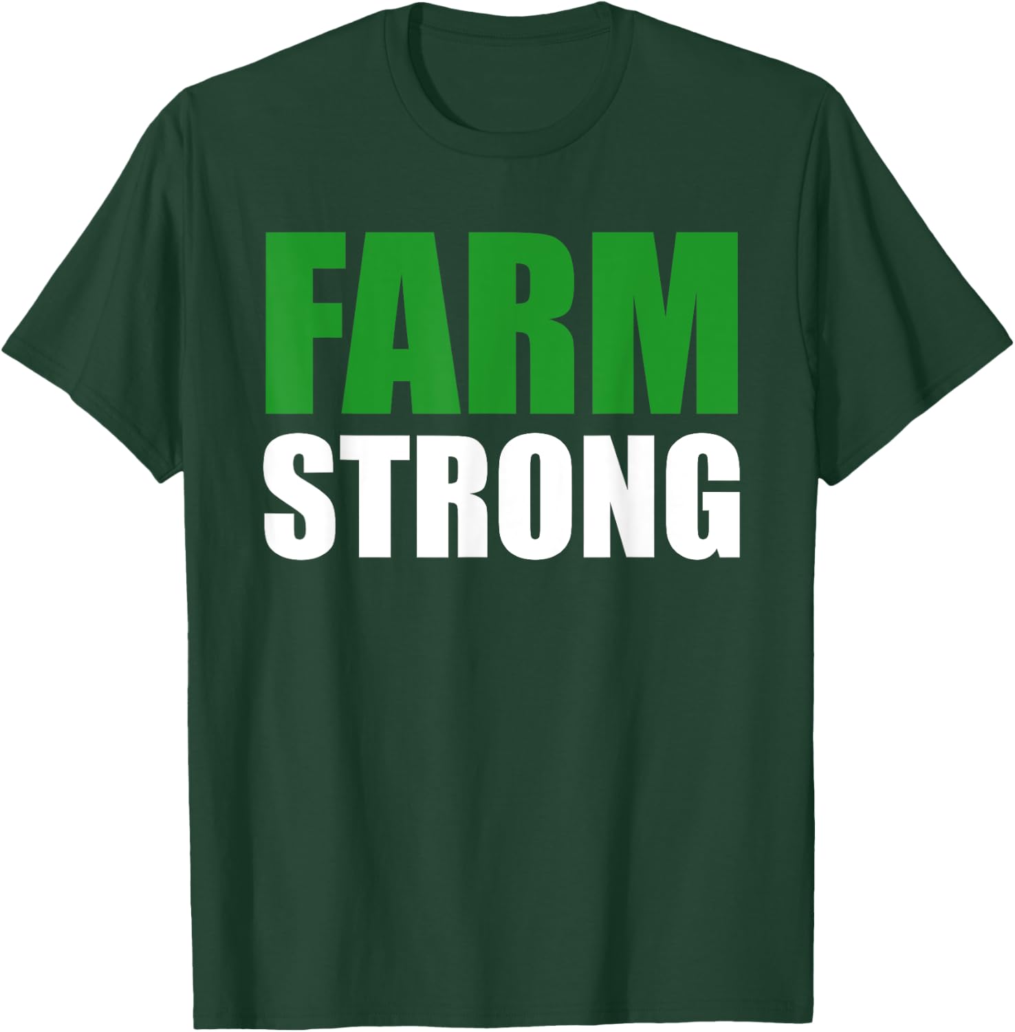 FARM STRONG Shirt: Farmer's Shirt, Proud, Farm Wife, Crops T-Shirt - T-Shirt | Forest