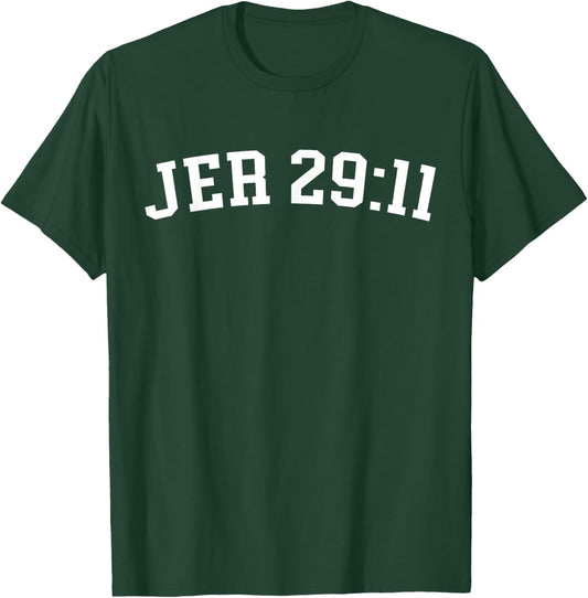 Jer 29:11 T-Shirt - T-Shirt | Forest