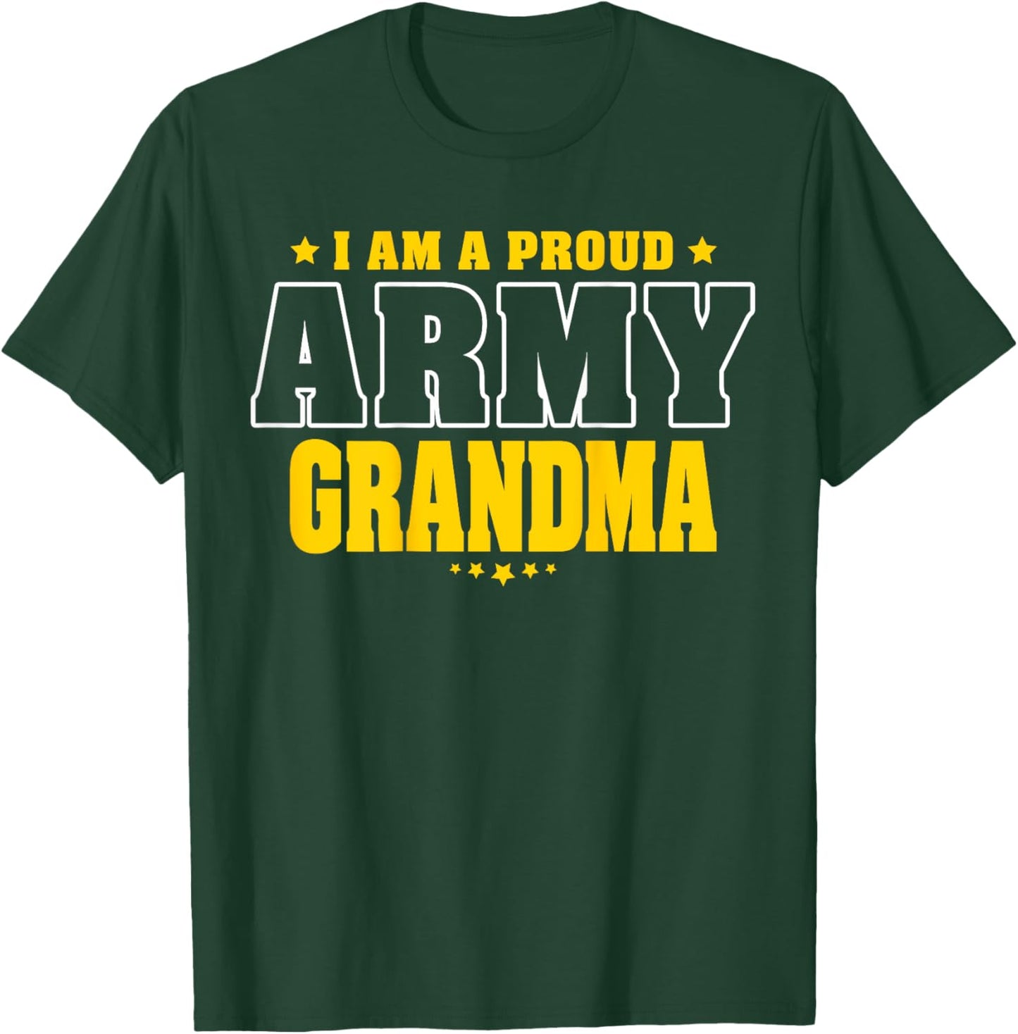 G2T Proud Army Family Proud Army Grandma Patriotic Pride Military Grandmother T-Shirt - T-Shirt | Forest