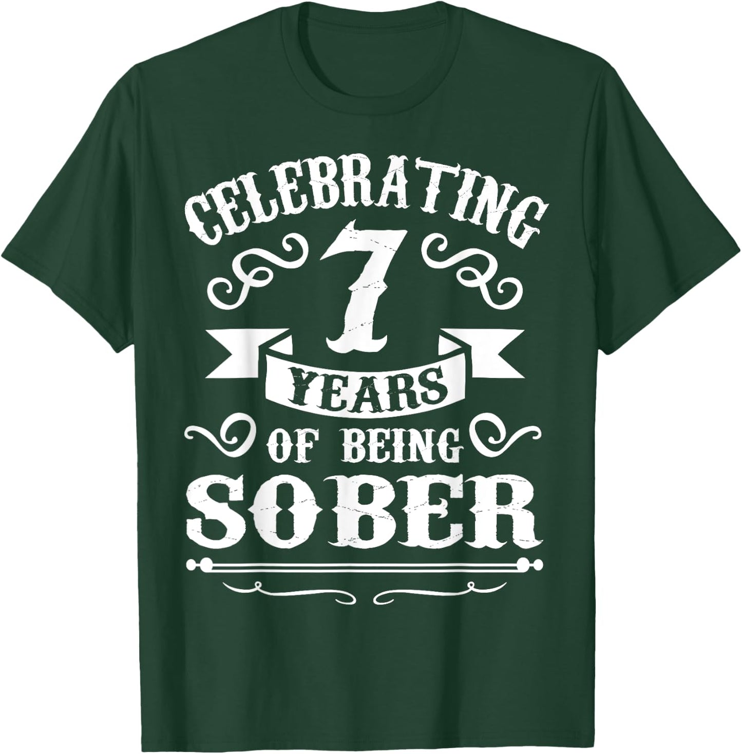 7Years Sober Sobriety Gift T-Shirt - T-Shirt | Forest