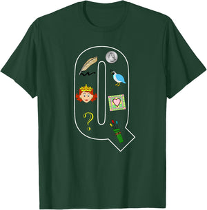 Alphabet Letter Q Phonics Objects That Start With Q Shirt T-Shirt - T-Shirt | Forest