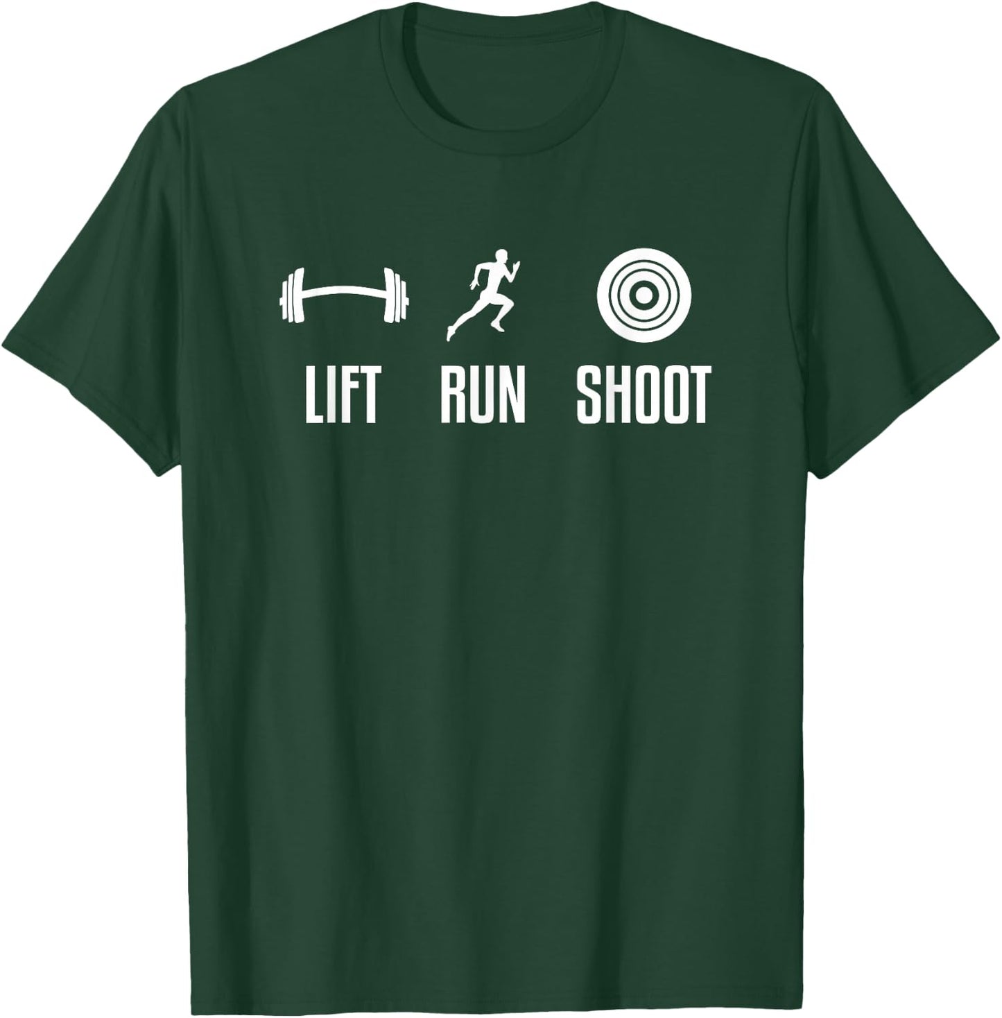 Lift Run Shoot Funny Running Shooting Weightlifting Athlete T-Shirt - T-Shirt | Forest