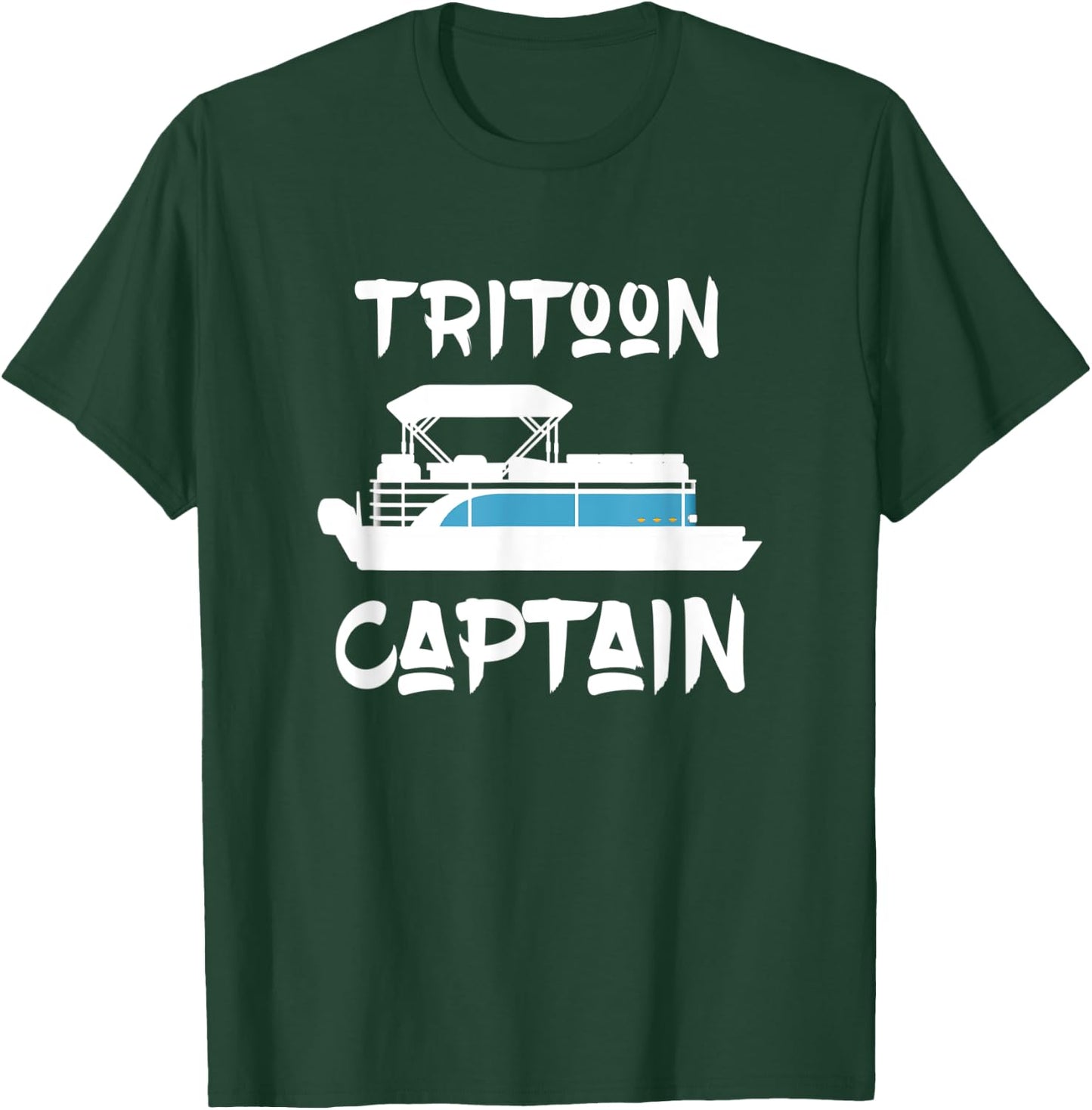 Tritoon Captain Gift for Tritoon Boat Owner Boating T-Shirt - T-Shirt | Forest
