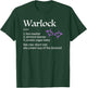 Warlock Class Definition T-Shirt - T-Shirt | Forest