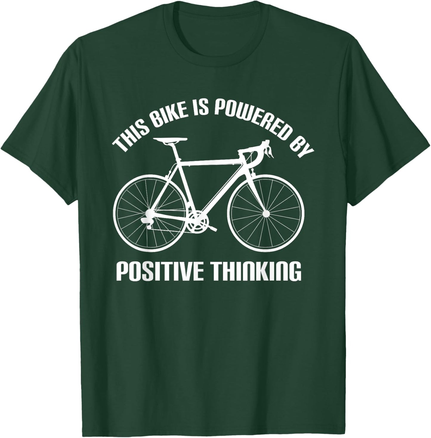 Funny Biking Bicycle Lovers Quote Bike Outfit Men Women T-Shirt - T-Shirt | Forest