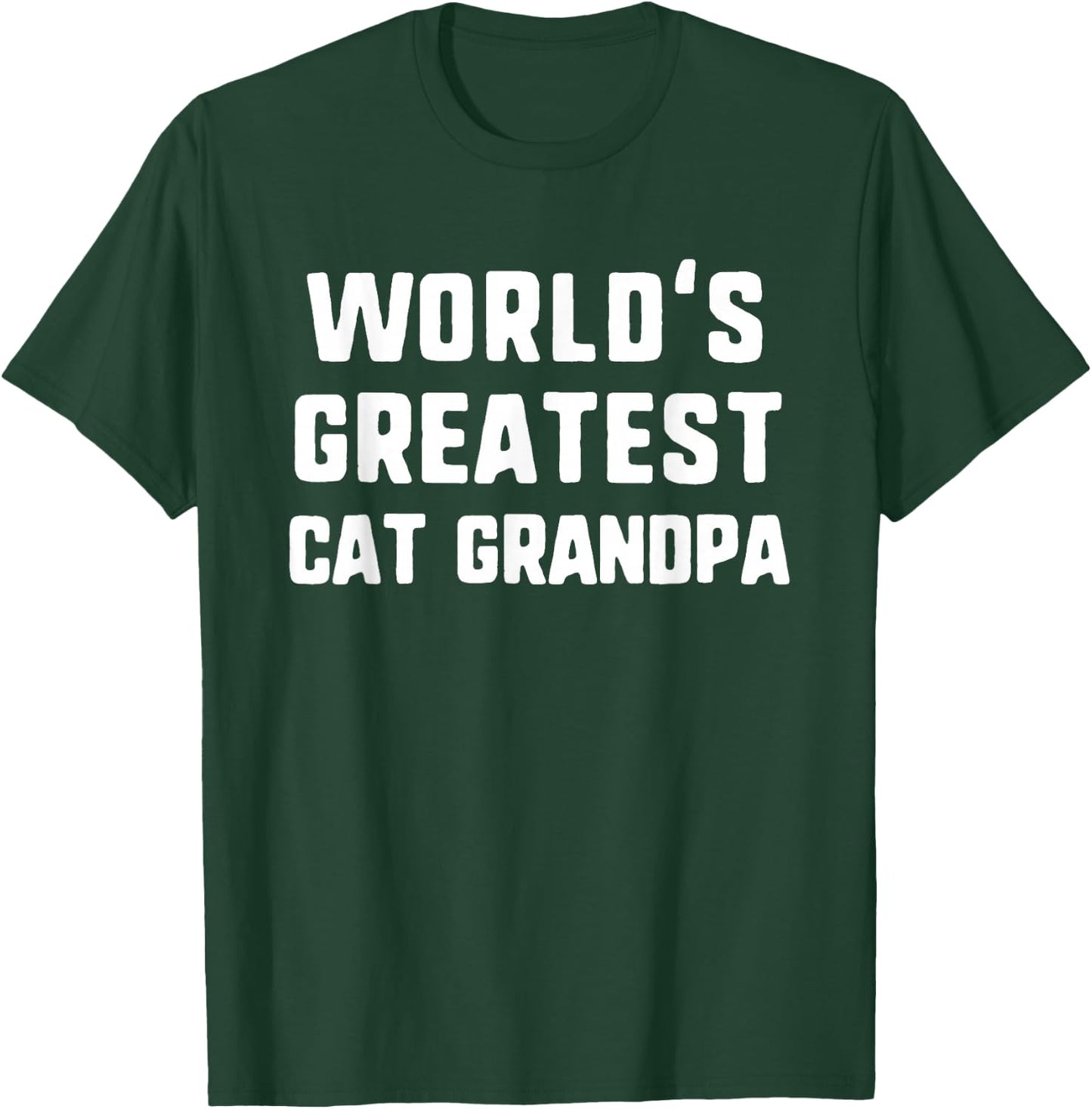 World's Greatest Cat Grandpa Funny Gift Christmas T-Shirt - T-Shirt | Forest