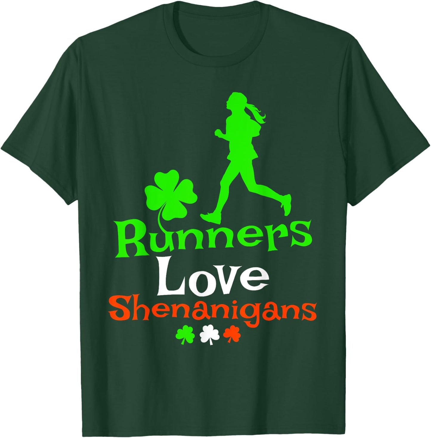 Runners Love Shenanigans - Women's St Patricks Day Road Race T-Shirt - T-Shirt | Forest