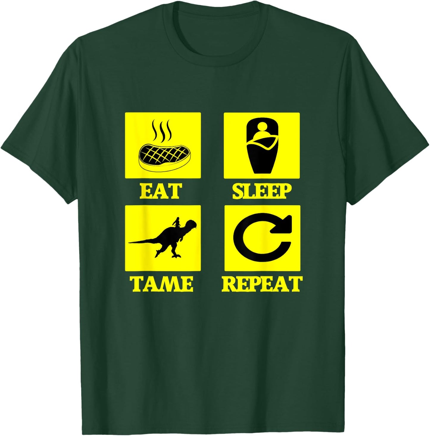 Eat Sleep Tame Repeat Ark T-Shirt - T-Shirt | Forest
