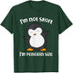 Funny Penguin I'm Not Short I'm Small Like A Penguin T-Shirt - T-Shirt | Forest