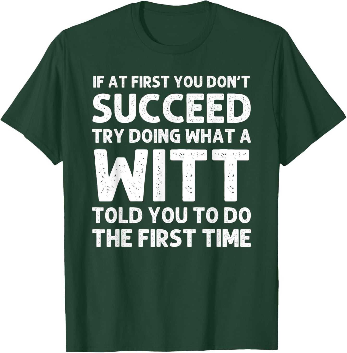 WITT Funny Surname Family Tree Birthday Reunion Idea T-Shirt - T-Shirt | Forest