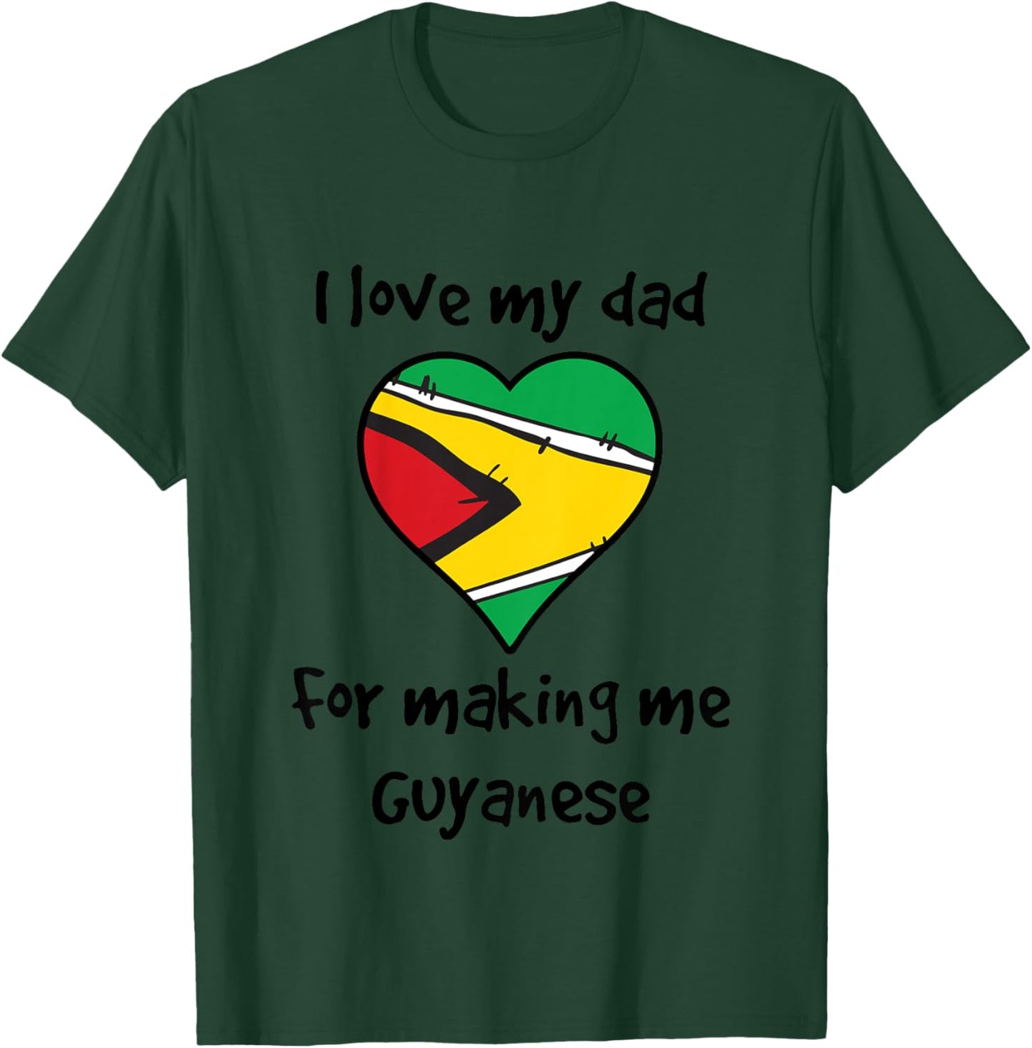 Kids I Love My Dad For Making Me Guyanese Funny Guyana Heart T-Shirt - T-Shirt | Forest