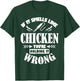 If It Smells Like Chicken You're Holding It Wrong Soldering T-Shirt - T-Shirt | Forest