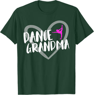 Dance Grandma Heart T-Shirt - T-Shirt | Forest