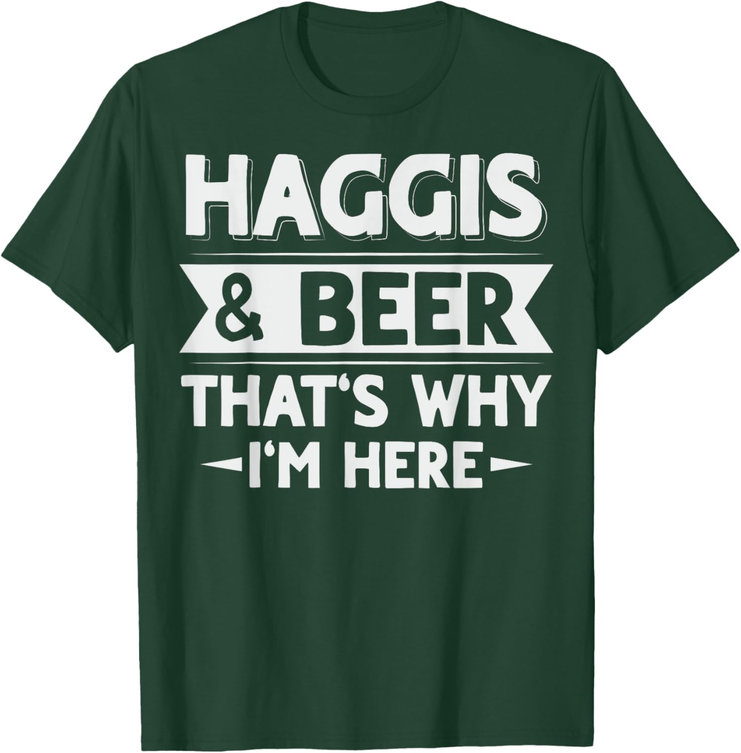Haggis Scottish National Food Quote for a Haggis fan T-Shirt - T-Shirt | Forest