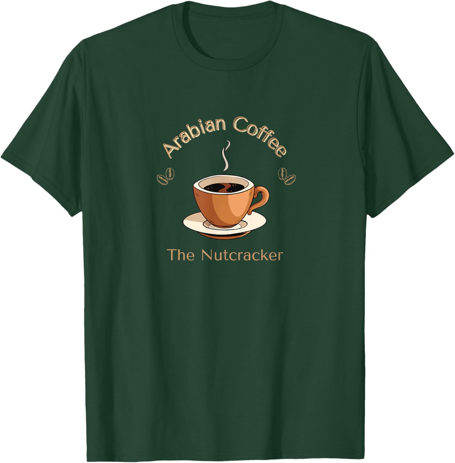 ARABIAN COFFEE NUTCRACKER Christmas Ballet Dancer Graphic T-Shirt - T-Shirt | Forest