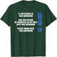 If You Belong In This Bathroom And You Follow Design T-Shirt - T-Shirt | Forest