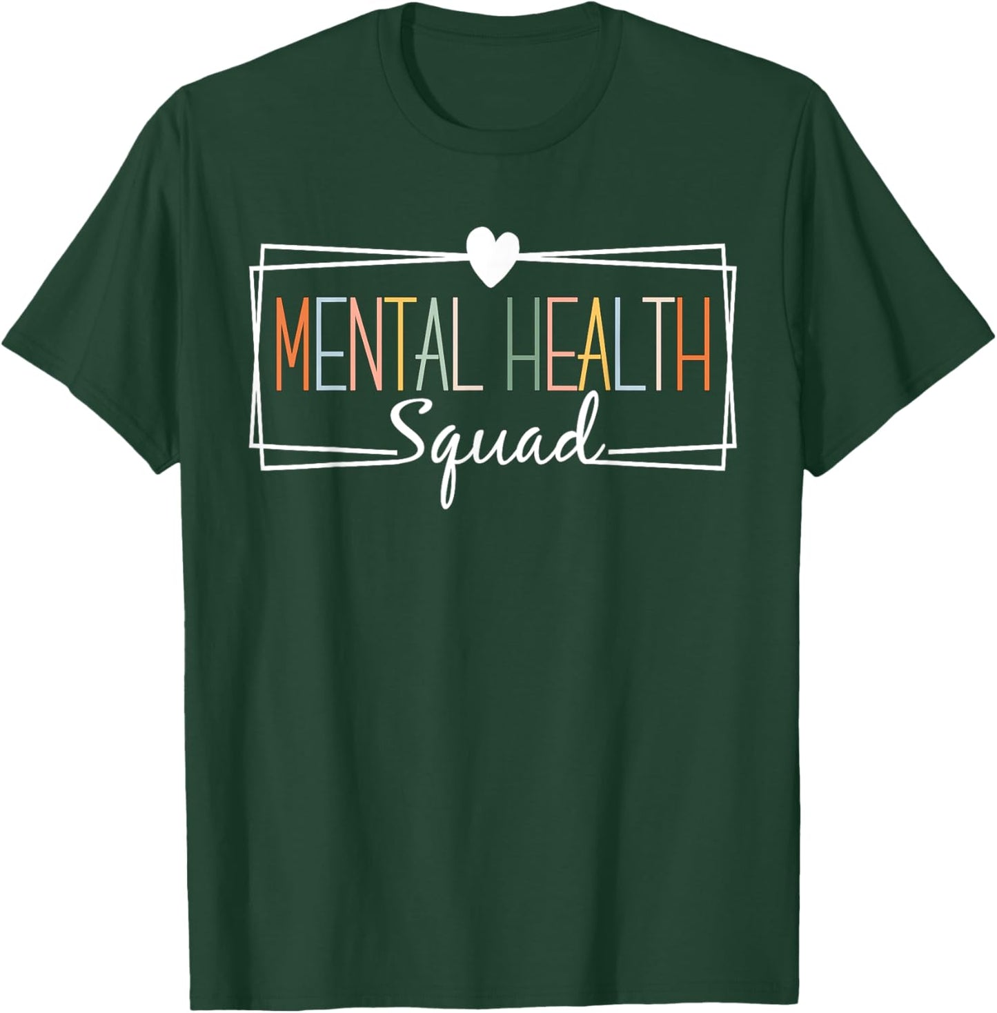 Mental Health Squad Brain Illness Mental Health Awareness T-Shirt - T-Shirt | Forest