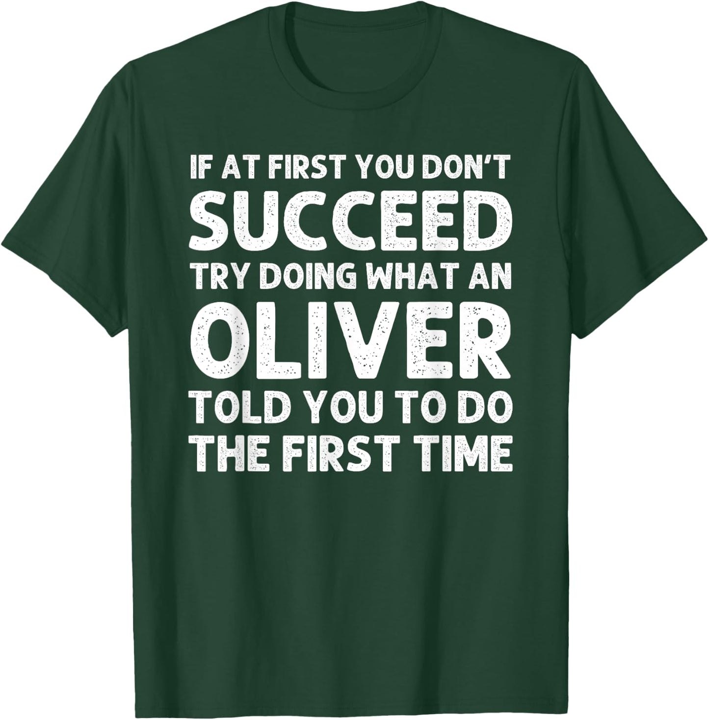 OLIVER Funny Surname Family Tree Birthday Reunion Idea T-Shirt - T-Shirt | Forest