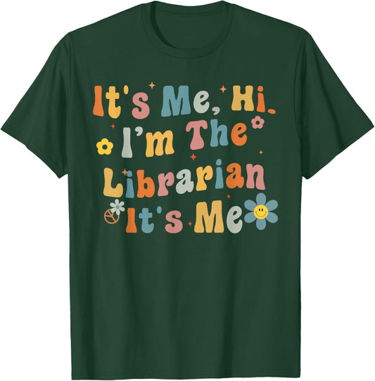Back to School It's Me Hi I'm The Librarian Summer Reading Men Women Girls Kids T-Shirt - T-Shirt | Forest