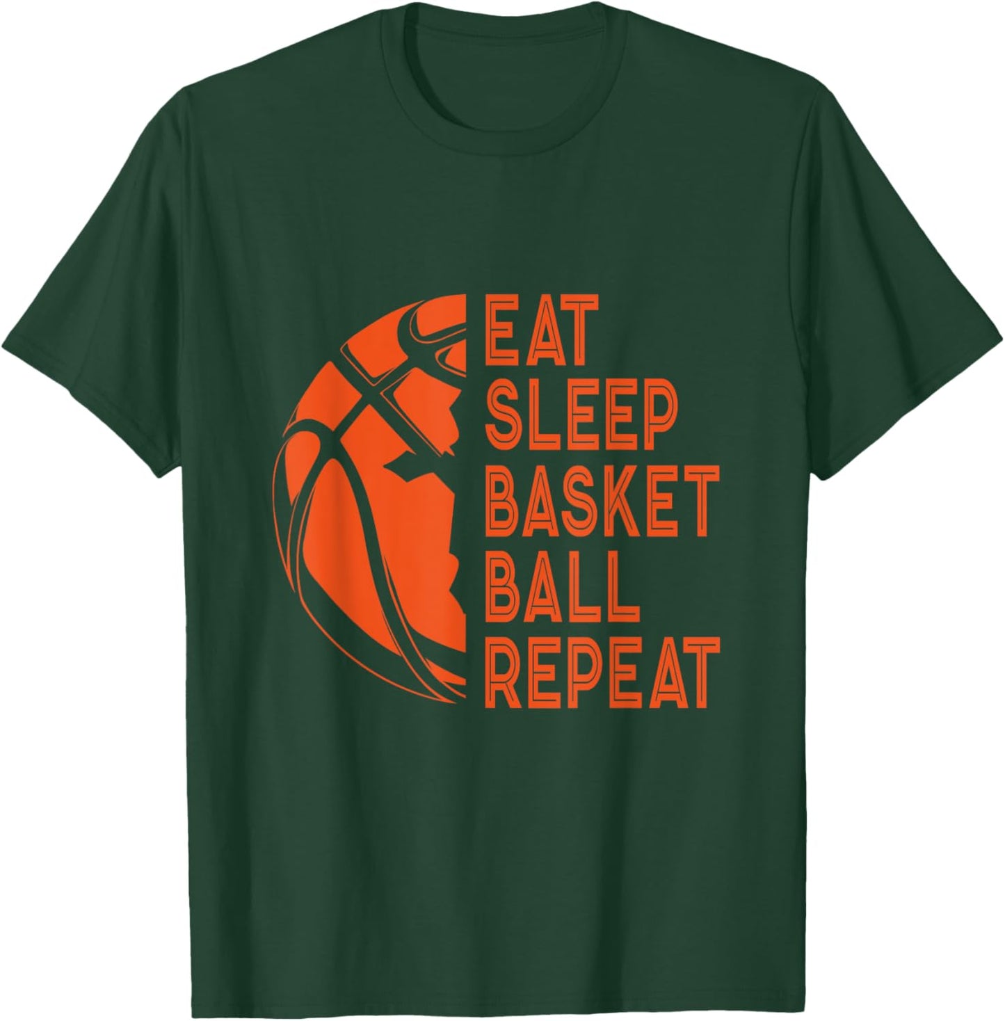 Basketball Player Eat Sleep Basketball Repeat T-Shirt - T-Shirt | Forest