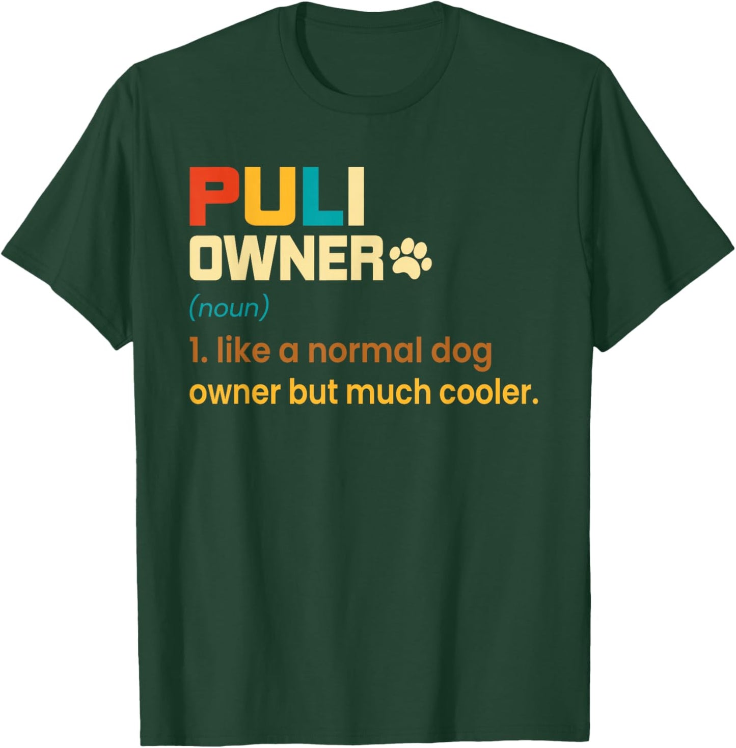 Funny Puli Vintage Retro Dog Mom Dad Owner Puli Dog T-Shirt - T-Shirt | Forest
