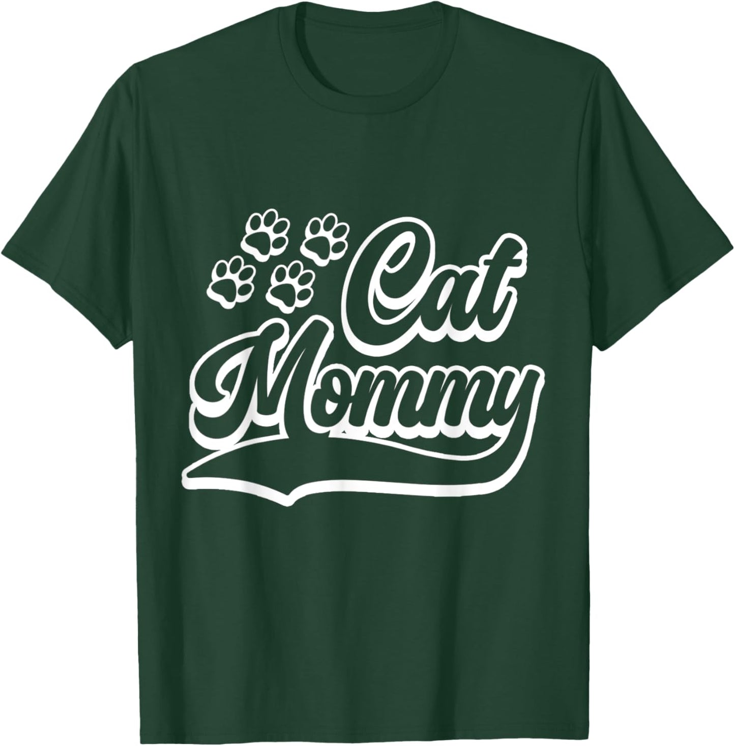 Cat Mommy Kitten Lover Mom Mother's Day Cat T-Shirt - T-Shirt | Forest