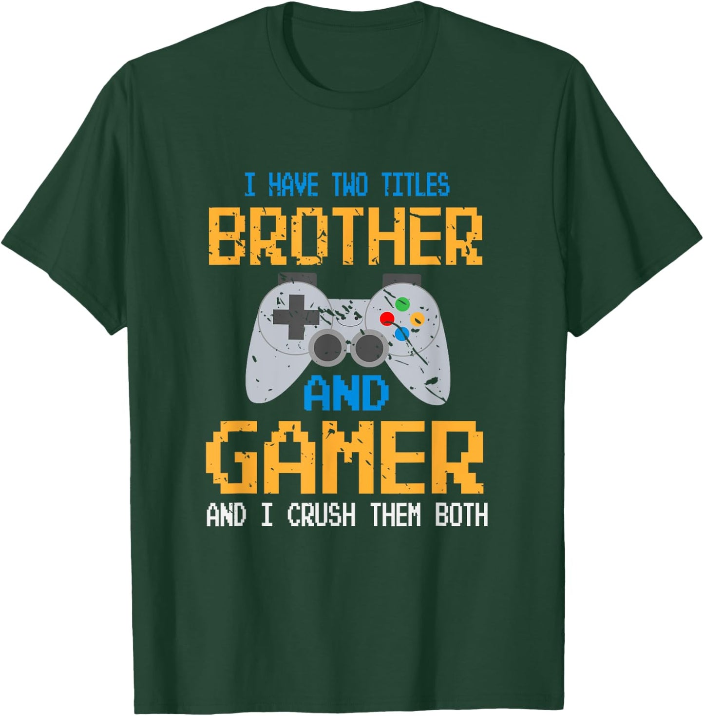 Video Gamer Brother Boys Men Gift Controller Gaming T-Shirt - T-Shirt | Forest