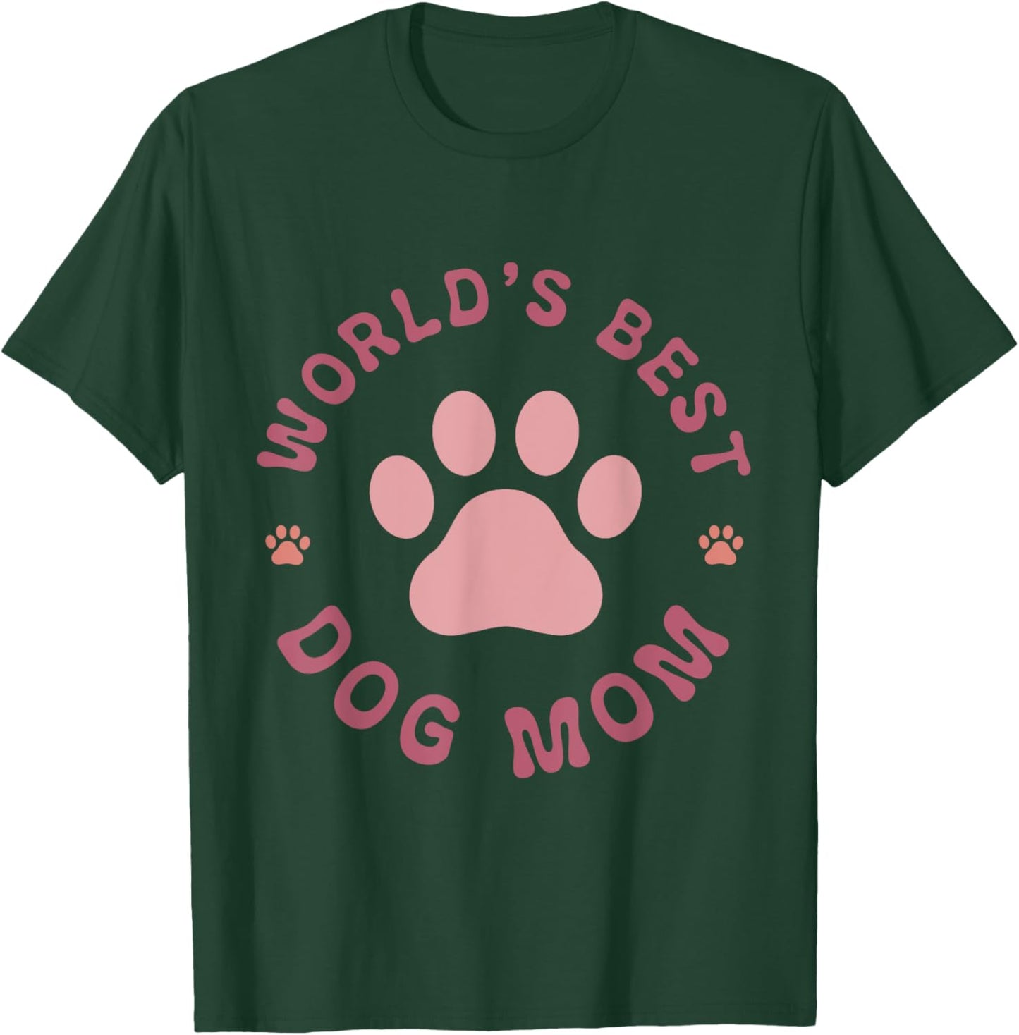World's Best Dog Mom T-Shirt - T-Shirt | Forest
