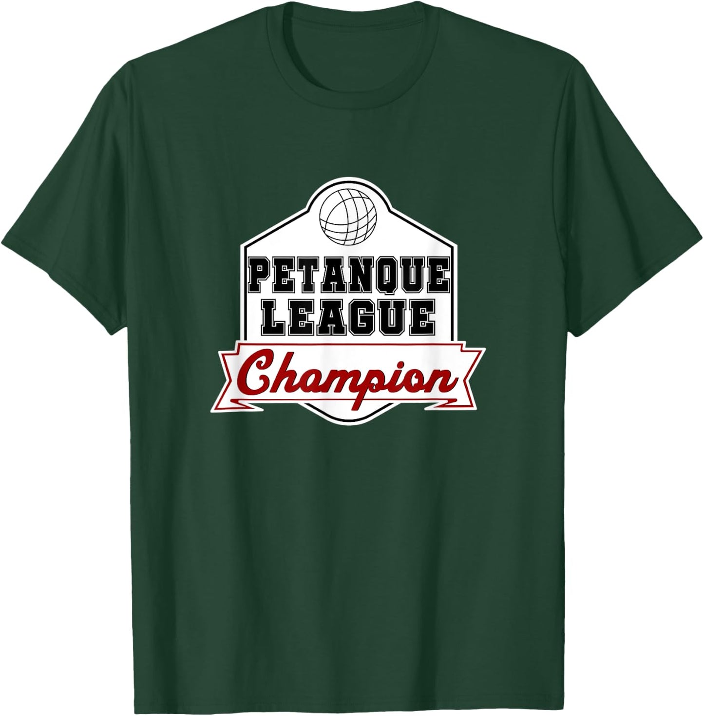 Petanque League Champion Boule Boccia T-Shirt - T-Shirt | Forest