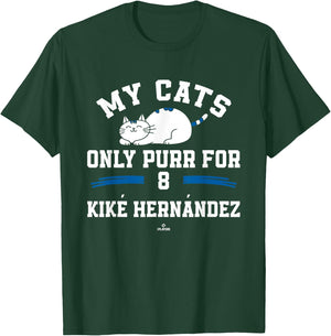 Cat Lovers for Kiké Hernández Los Angeles Baseball MLBPA T-Shirt - T-Shirt | Forest