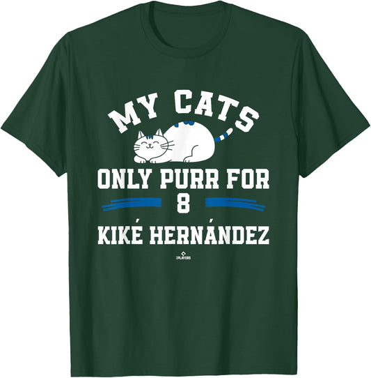 Cat Lovers for Kiké Hernández Los Angeles Baseball MLBPA T-Shirt - T-Shirt | Forest