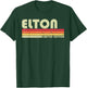 ELTON Gift Name Personalized Funny Retro Vintage Birthday T-Shirt - T-Shirt | Forest