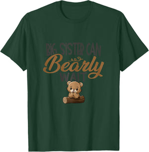 Big Sister Can Bearly Wait Baby Shower T-Shirt - T-Shirt | Forest