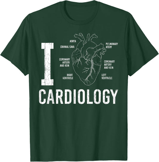 I Heart Funny Cardiologist Cardiology Graphic T-Shirt - T-Shirt | Forest