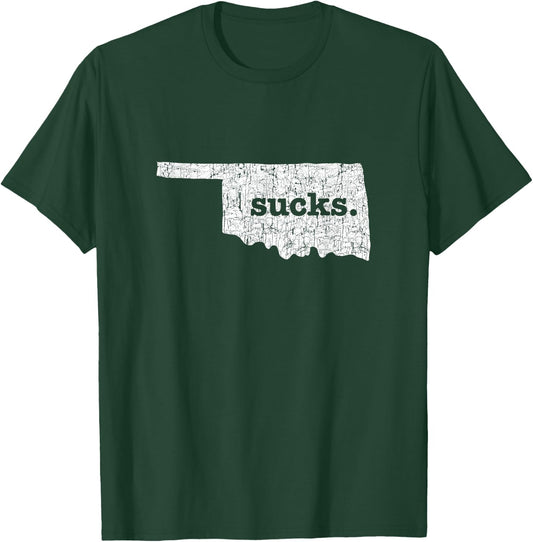 Oklahoma Sucks Funny Retro Style Gag T-Shirt - T-Shirt | Forest