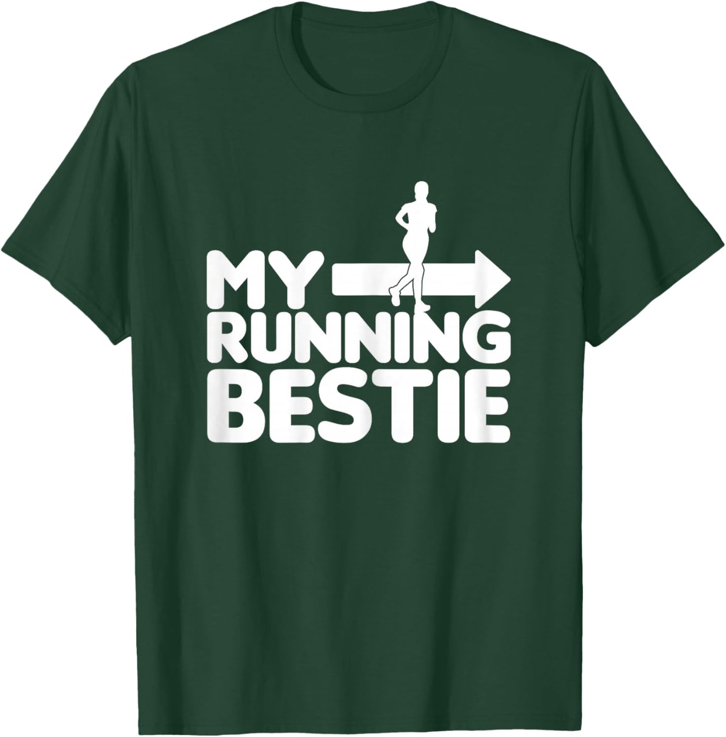 My Running Bestie - Funny Friends Set 1/2 pointing right T-Shirt - T-Shirt | Forest