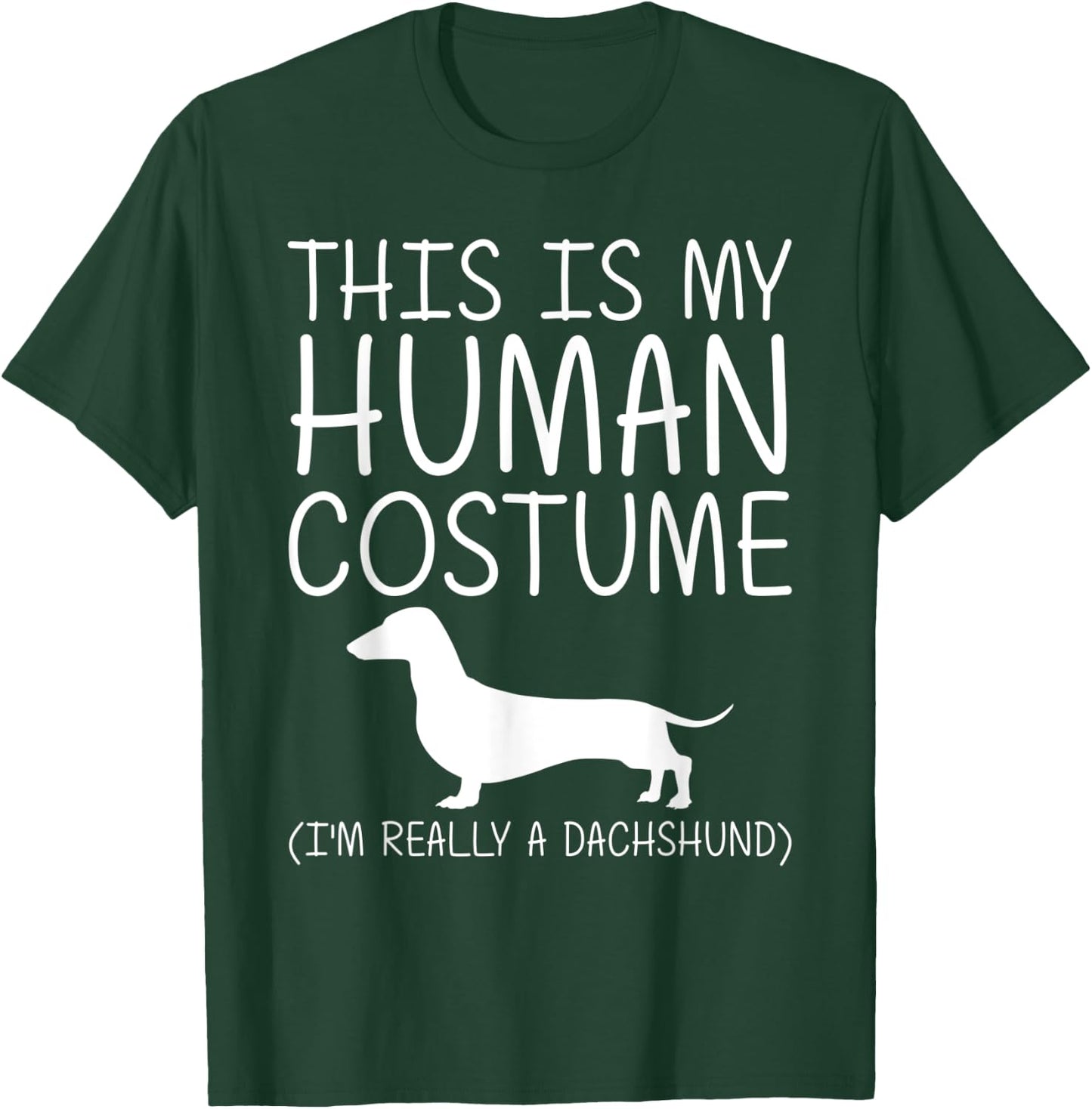 Dachshund Easy Halloween Human Costume Sausage Dog DIY Gift T-Shirt - T-Shirt | Forest
