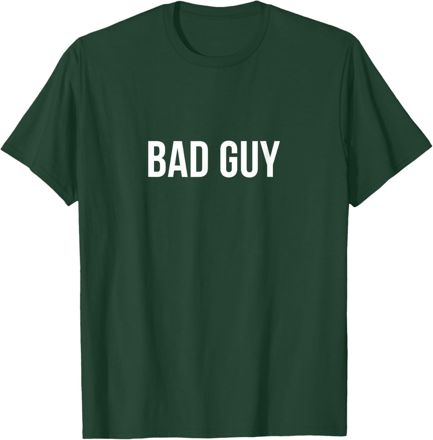 Bad Guy T-Shirt - T-Shirt | Forest