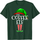 The Coffee Elf Group Matching Family Christmas Funny T-Shirt - T-Shirt | Forest