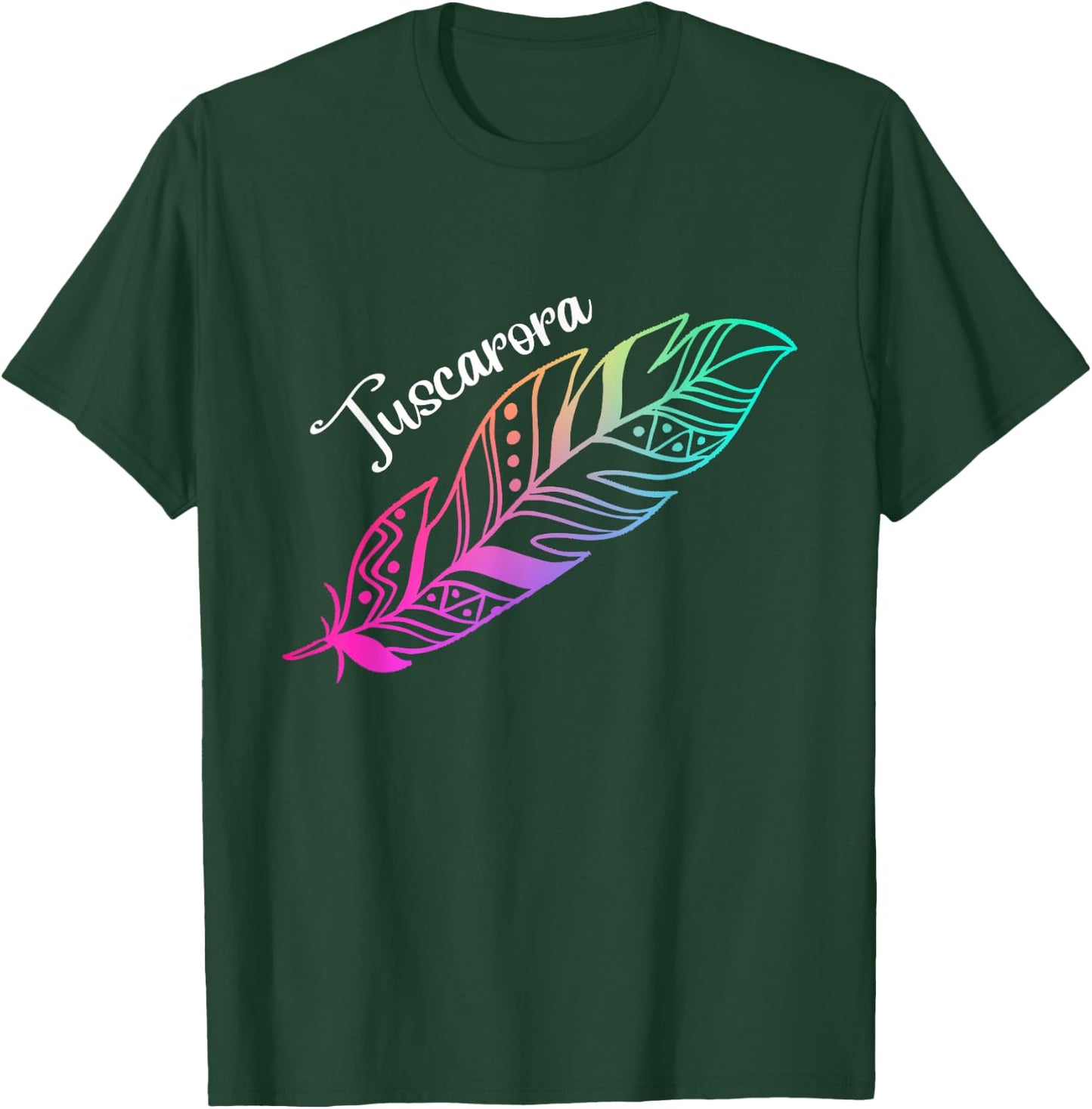 Indigenous Feather Native American Tuscarora Tribe T-Shirt - T-Shirt | Forest