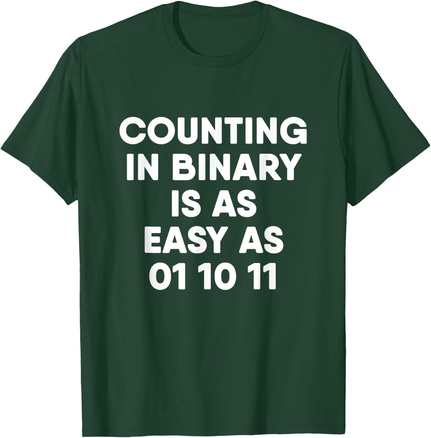 Counting In Binary Computer Science T-Shirt - T-Shirt | Forest