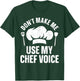 Funny Chef Design Women Cooking Lover Culinary Chef T-Shirt - T-Shirt | Forest