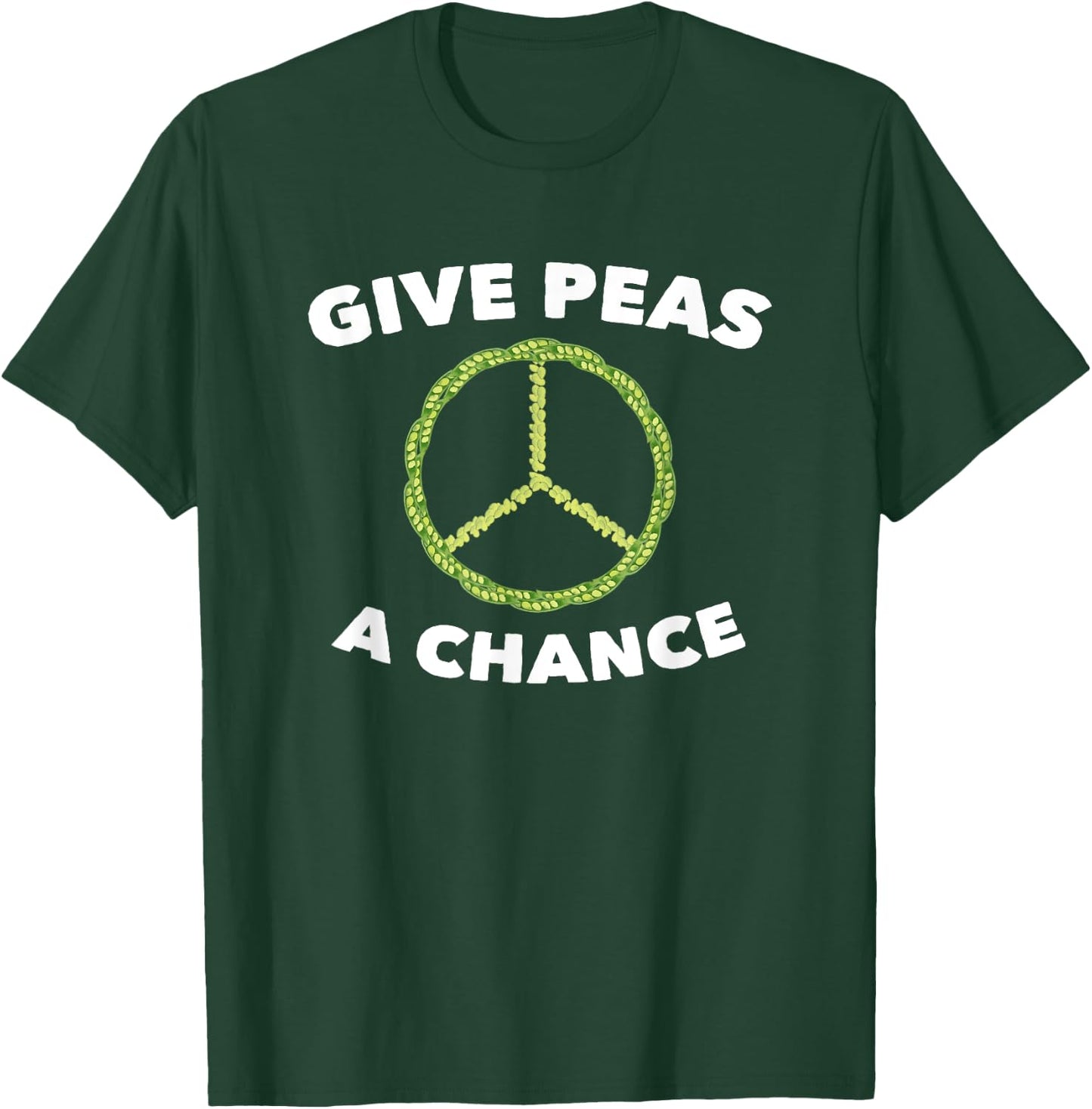 Give Peas A Chance Funny Pun Vegan Vegetarian T-Shirt - T-Shirt | Forest