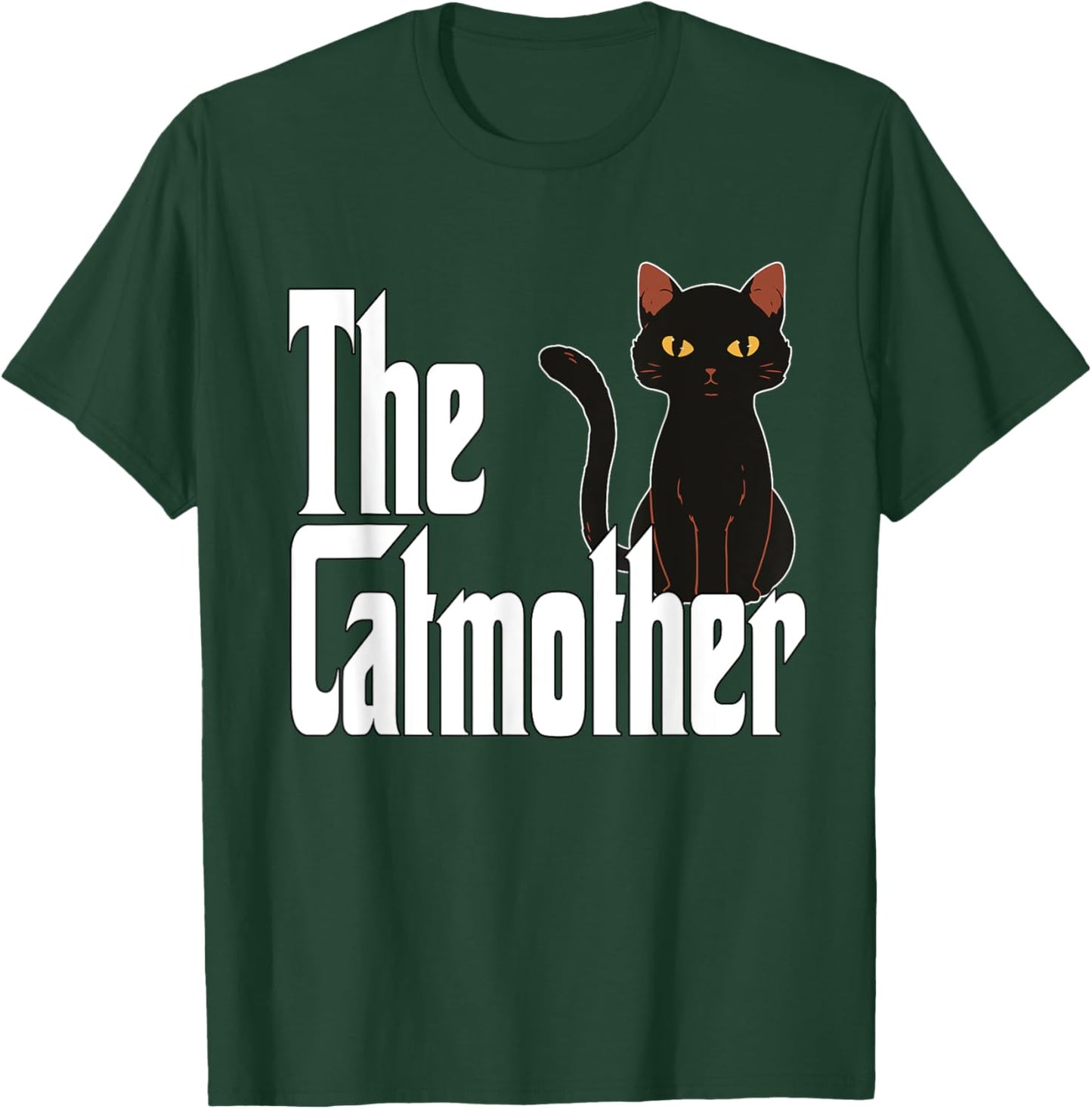 Cat Mother The Catmother Crazy Cat Mom Mama Men Women T-Shirt - T-Shirt | Forest