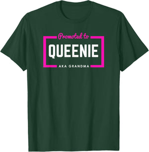 Promoted To Queenie First-Time Grandma T-Shirt - T-Shirt | Forest