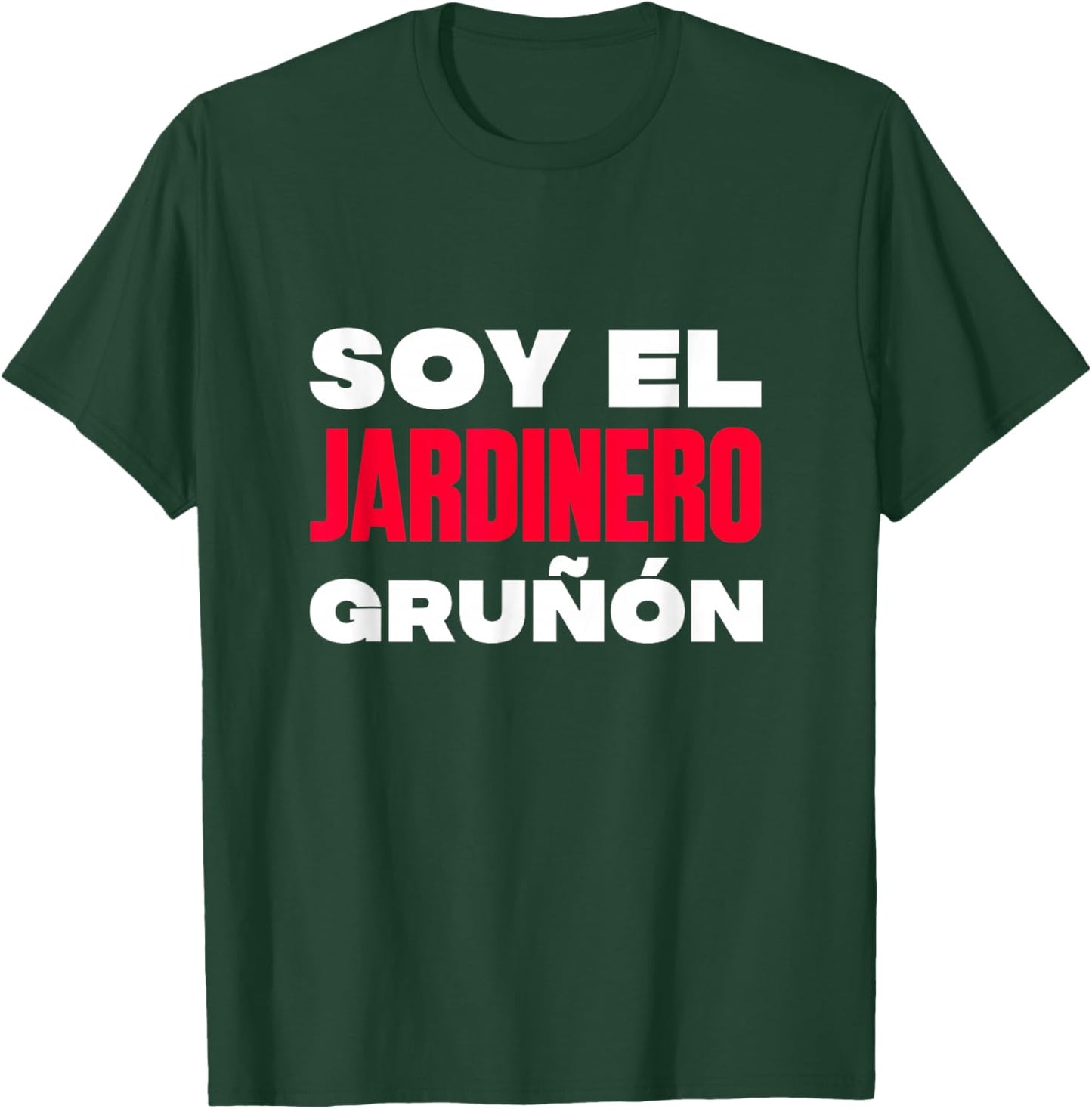 Soy el jardinero gruñón T-Shirt - T-Shirt | Forest