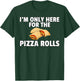 Pizza Rolls Funny Cheese Snack T-Shirt - T-Shirt | Forest