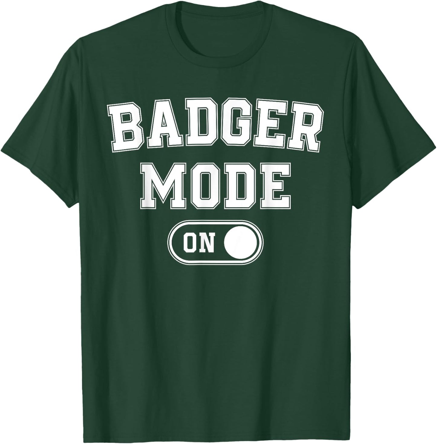 Badger Mode On Costume Funny Honey Seeker Gift Animal Lover T-Shirt - T-Shirt | Forest