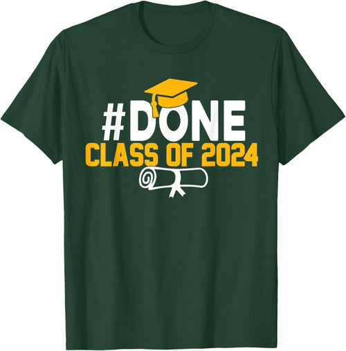 #DONE Class of 2024 Graduation Him Grad Seniors 2024
